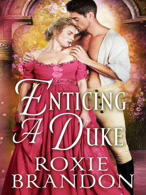 cover image of Enticing a Duke